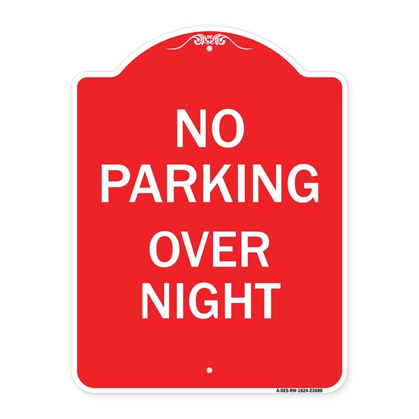 Signmission Designer Series No Parking Overnight Parking, Red & White Aluminum Sign, 18" x 24", RW-1824-23680 A-DES-RW-1824-23680 - main